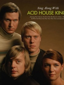 Acid House Kings 酸屋国王
