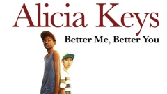 Alicia Keys - Better Me, Better You