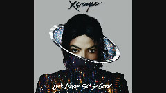 Michael Jackson - Love Never Felt So Good