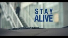 Stay Alive