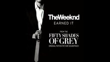 Earned It (Fifty Shades Of Grey)