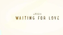 Waiting For Love