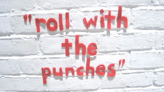 Roll With the Punches