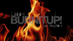 BURNITUP!