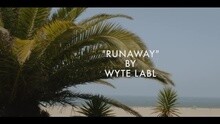 WYTE LABL - Runaway