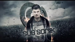 Sub Sonik - Look At Me Now