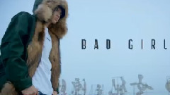 Bad Girl 预告