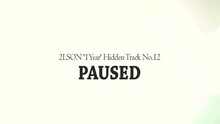 2LSON & KATE - Paused 预告