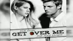 Avril Lavigne,Nick Carter - Get Over Me 试听版