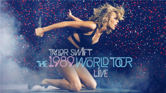 Taylor Swift - The 1989 World Tour Live 巡演全场