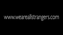 Strangers