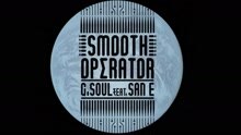 Smooth Operator 预告