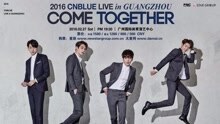 CNBLUE - CNBlue广州演唱会宣传ID