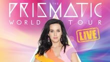 Katy Perry - 棱镜世界巡回演唱会 预告