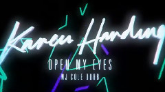 Karen Harding - Open My Eyes( MJ Cole Dubb Remix)
