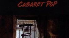 Cabaret Pop - Juegos de amor