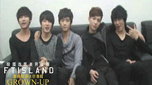 FT-Island - GROWN-UP 最新问候语