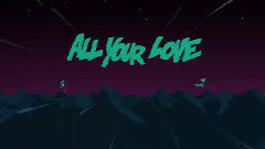 All My Love (Remix)