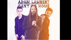 Can't Go Home Feat Adam Lambert