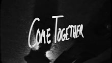 Come Together