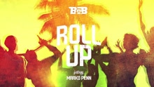 B.o.B & Marko Penn - Roll Up