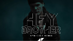 Hey Brother(Remix) 试听版