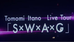 Tomomi Itano Live Tour～SxWxAxG～