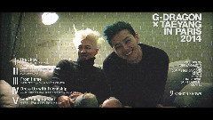 G-DRAGON X TAEYANG IN PARIS 2014 TEASER - G-DRAGON