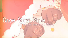 Snow Song Show (椎名もた poncotsu remix) 中文字幕版