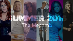 All Night, All Summer Summer 2016 Megamix (Mashup)