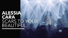 Alessia Cara - Scars To Your Beautiful (Vevo Presents)