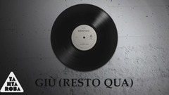 Giù (Resto Qua)