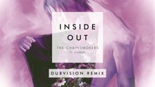 Inside Out (DubVision Remix (Pseudo Video))