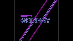 Getaway(Roosevelt Remix)