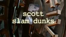 Scott Slam Dunks (5ive Inside)