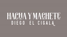 Diego El Cigala - Hacha y Machete (Cover Audio)