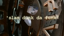 Slam Dunk (Da Funk) (5ive Inside)