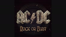 Rock or Bust (Pseudo Video)