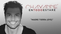 Chayanne - Madre Tierra(Oye)