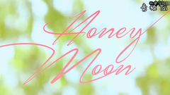 1st FANMEETING HONEYMOON COMING SOON