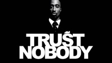 Trust Nobody