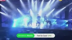 Feel So Good - Show Champion 现场版 16/11/30