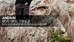 Beautiful Things (Kastis Torrau & Donatello Remix)