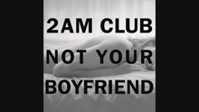 Not Your Boyfriend (Audio)