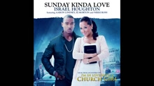 Israel Houghton - Sunday Kinda Love (Pseudo video)