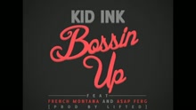 Bossin' Up (Audio)