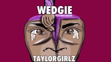 Wedgie (Audio)