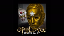 Opulence (Audio)