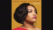 Tasha Page-Lockhart - Fragile (Audio)