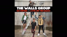 The Walls Group - Love On The Radio (Psuedo Video)